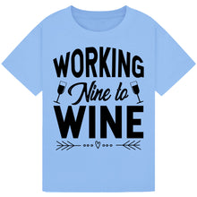 Load image into Gallery viewer, Working Nine to Wine T-Shirt – Funny Office Wine Tee
