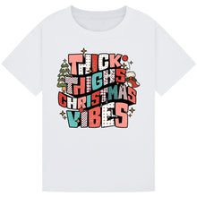 Load image into Gallery viewer, Thick Thighs Christmas Tee
