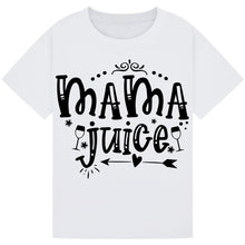 Load image into Gallery viewer, Mama Juice T-Shirt – Cute Wine Quote for Moms
