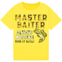 Lade das Bild in den Galerie-Viewer, Master Baiter - Always Messing with My Tackle Tee

