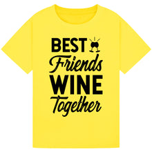 Load image into Gallery viewer, Best Friends Wine Together T-Shirt – Fun Friendship Wine Tee

