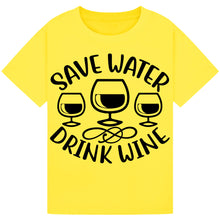 Load image into Gallery viewer, Save Water Drink Wine T-Shirt – Funny Wine Quote Tee
