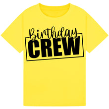 Load image into Gallery viewer, Birthday Crew Matching Shirt
