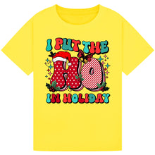 Load image into Gallery viewer, I Put The Ho in Holiday Tee
