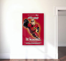 Load image into Gallery viewer, CM-62 Vintage Classic Movie Posters &#39;THE INCREDIBLES&#39;  &quot;super DAD&quot;
